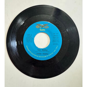1978 Gusto Records 45 RPM Tall People “Short People /Why’d You Put It To Me Baby